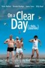 ON A CLEAR DAY