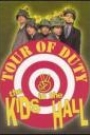 KIDS IN THE HALL - TOUR OF DUTY