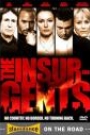 INSURGENTS, THE