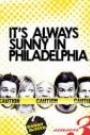 IT'S ALWAYS SUNNY IN PHILADELPHIA - SEASON 3: DISC 3