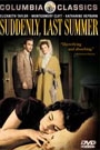 SUDDENLY, LAST SUMMER