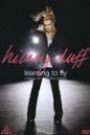 HILARY DUFF - LEARNING TO FLY: CREATING THE VIDEO & CONCERT