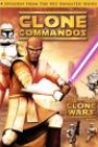 STAR WARS: THE CLONES WARS - CLONE COMMANDOS