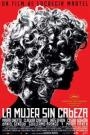 MUJER SIN CABEZA, LA