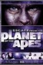 ESCAPE FROM THE PLANET OF THE APES