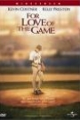 FOR LOVE OF THE GAME