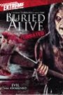 BURIED ALIVE (2007)