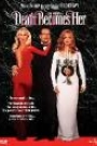 DEATH BECOMES HER