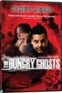 HUNGRY GHOSTS, THE