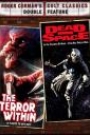 TERROR WITHIN, THE / DEAD SPACE