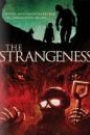 STRANGENESS, THE