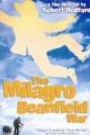 MILAGRO BEANFIELD WAR, THE
