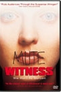MUTE WITNESS