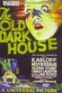 OLD DARK HOUSE, THE