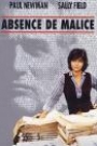 ABSENCE OF MALICE