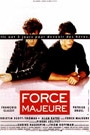 FORCE MAJEURE