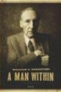 WILLIAM S. BURROUGHS: A MAN WITHIN