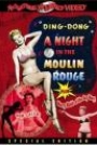 DING-DONG: A NIGHT IN THE MOULIN ROUGE