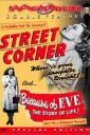STREET CORNER / BECAUSE OF EVE
