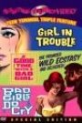 GIRL IN TROUBLE / A GOOD TIME WITH A BAD GIRL