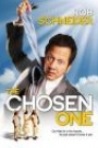 CHOSEN ONE, THE