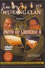 FISTS OF LEGEND 2 - IRON BODYGUARDS
