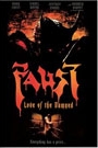 FAUST: LOVE OF THE DAMNED