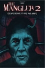 MANGLER 2, THE