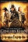 BY THE WILL OF CHINGIS KHAN