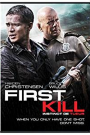 FIRST KILL