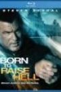BORN TO RAISE HELL (BLU-RAY)