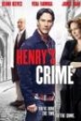 HENRY'S CRIME