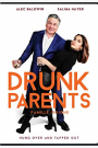 DRUNK PARENTS