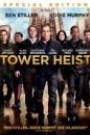 TOWER HEIST