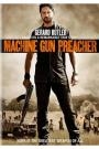 MACHINE GUN PREACHER