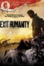EXIT HUMANITY