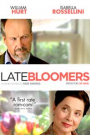LATE BLOOMERS