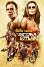 BAYTOWN OUTLAWS, THE