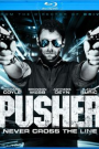 PUSHER (BLU-RAY)