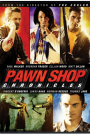 PAWN SHOP CHRONICLES