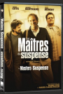 MAITRES DU SUSPENSE, LES