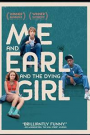 ME AND EARL AND THE DYING GIRL