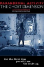 PARANORMAL ACTIVITY: THE GHOST DIMENSION