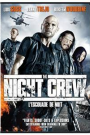 NIGHT CREW, THE