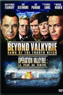 BEYOND VALKIRIE: DAWN OF THE FOURTH REICH