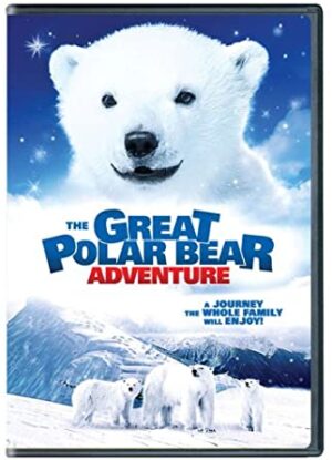 GREAT POLAR BEAR ADVENTURE, THE