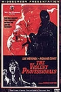 VIOLENT PROFESSIONALS, THE