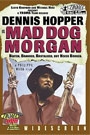 MAD DOG MORGAN
