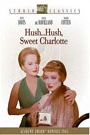 HUSH HUSH SWEET CHARLOTTE