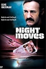 NIGHT MOVES